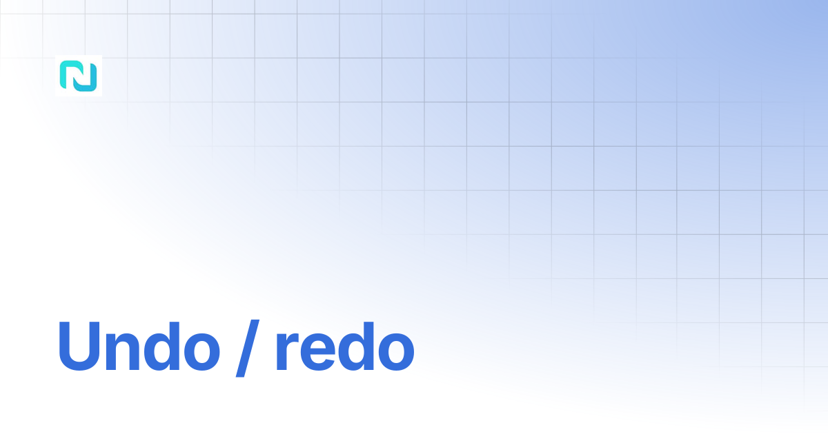Undo / redo | nedyx